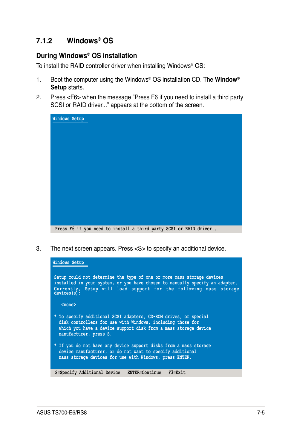 2 windows® os, Windows, Os -5 | 2 windows, During windows, Os installation | Asus TS700-E6/RS8 User Manual | Page 147 / 166