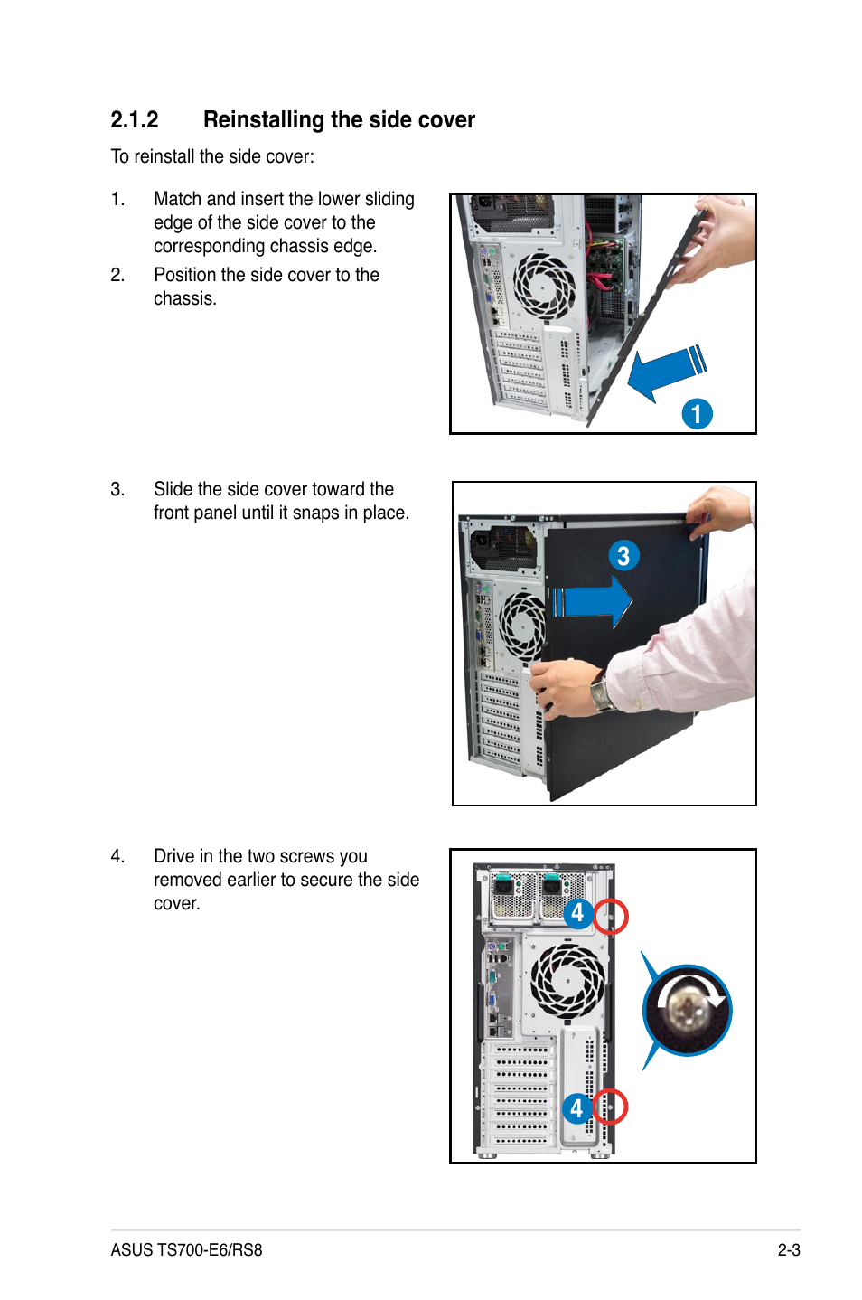 2 reinstalling the side cover, Reinstalling the side cover -3 | Asus TS700-E6/RS8 User Manual | Page 23 / 166