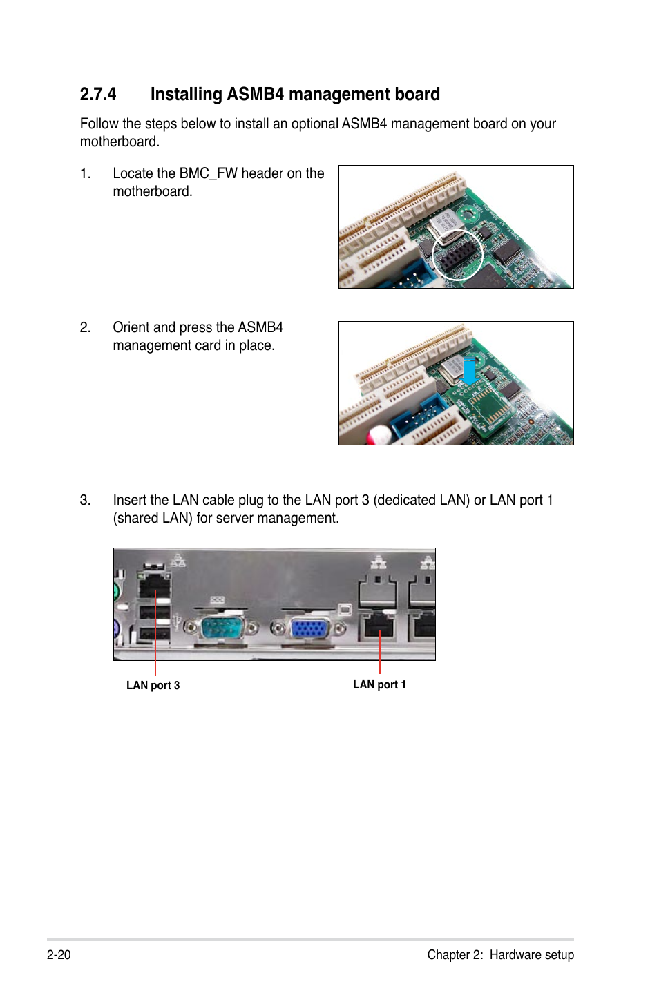 4 installing asmb4 management board, Installing asmb4 management board -20 | Asus TS700-E6/RS8 User Manual | Page 40 / 166