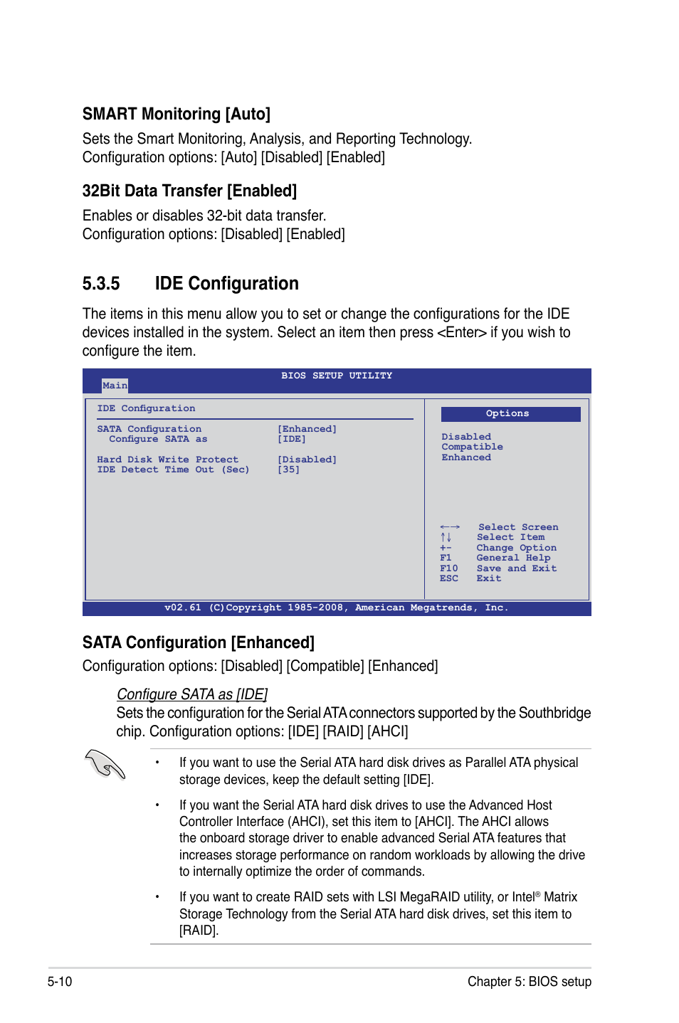 5 ide configuration, Ide configuration -10, Smart monitoring [auto | 32bit data transfer [enabled, Sata configuration [enhanced | Asus TS700-E6/RS8 User Manual | Page 80 / 166