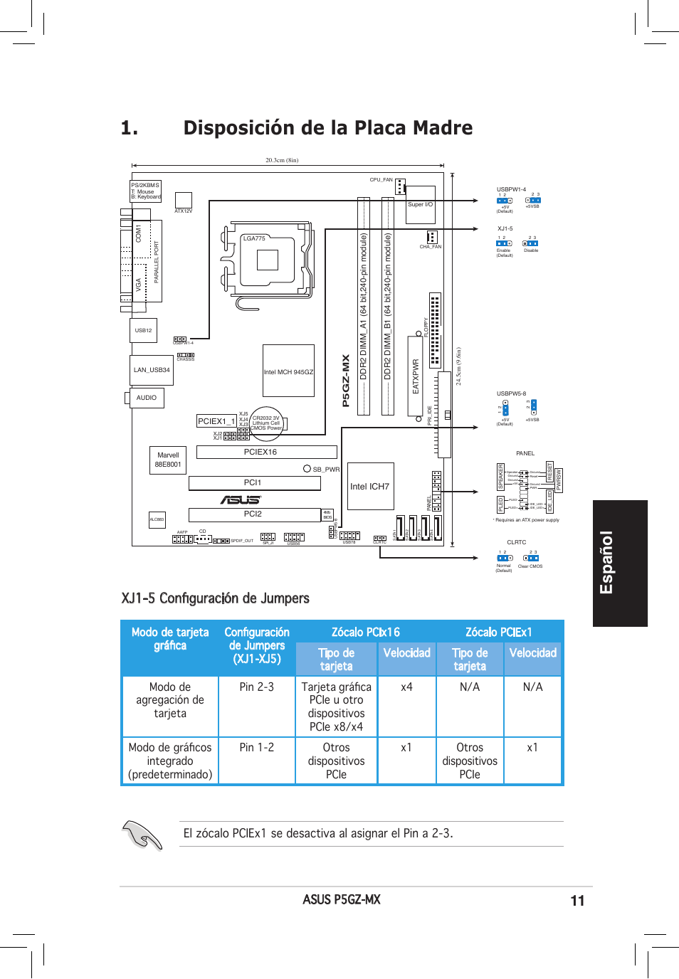 Disposición de la placa madre, Español, Xj1-5 configuración de jumpers | Asus p5gz-mx | Asus P5GZ-MX User Manual | Page 11 / 38
