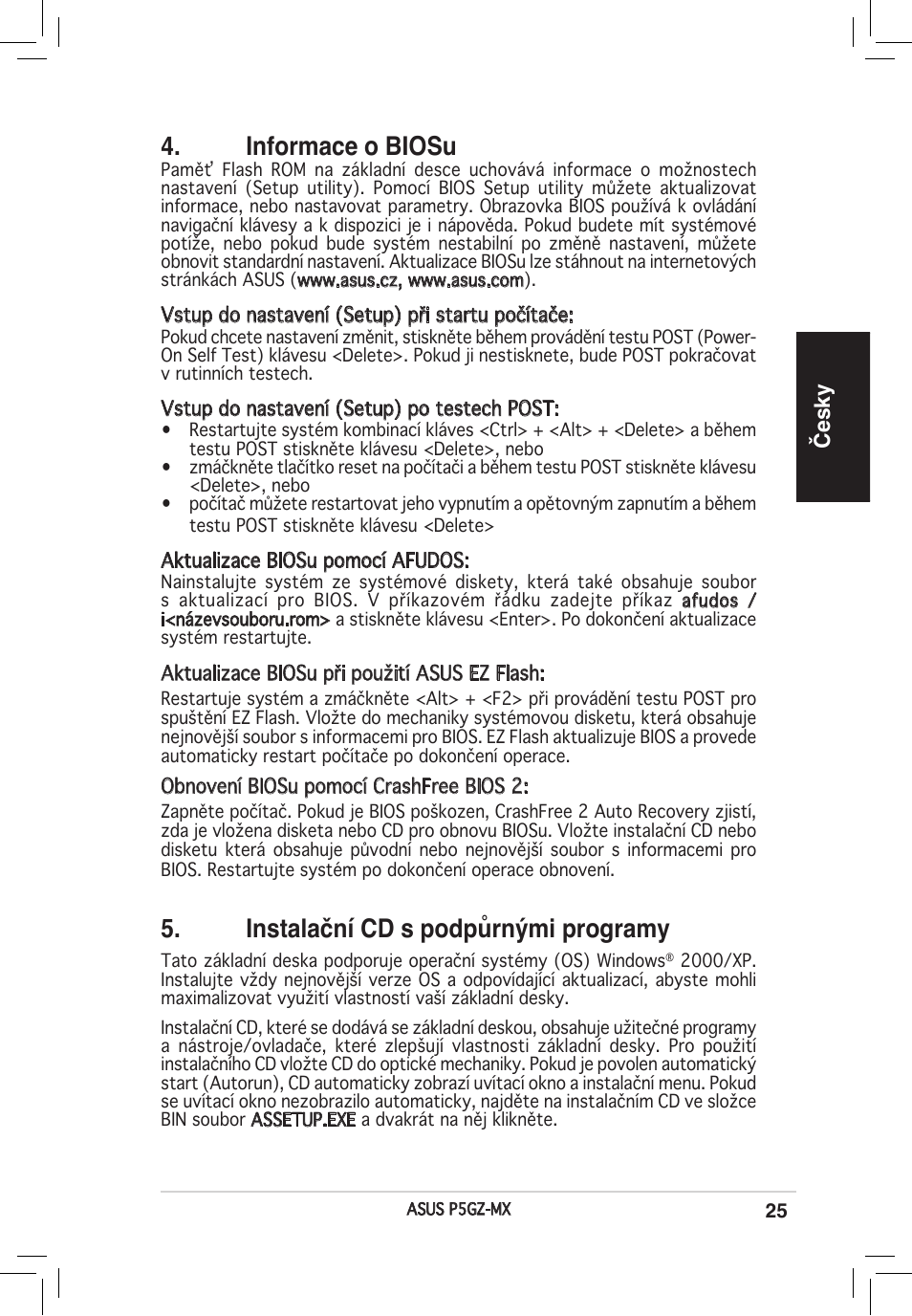 Informace o biosu, Instalační cd s podpůrnými programy, Česky | Asus P5GZ-MX User Manual | Page 25 / 38