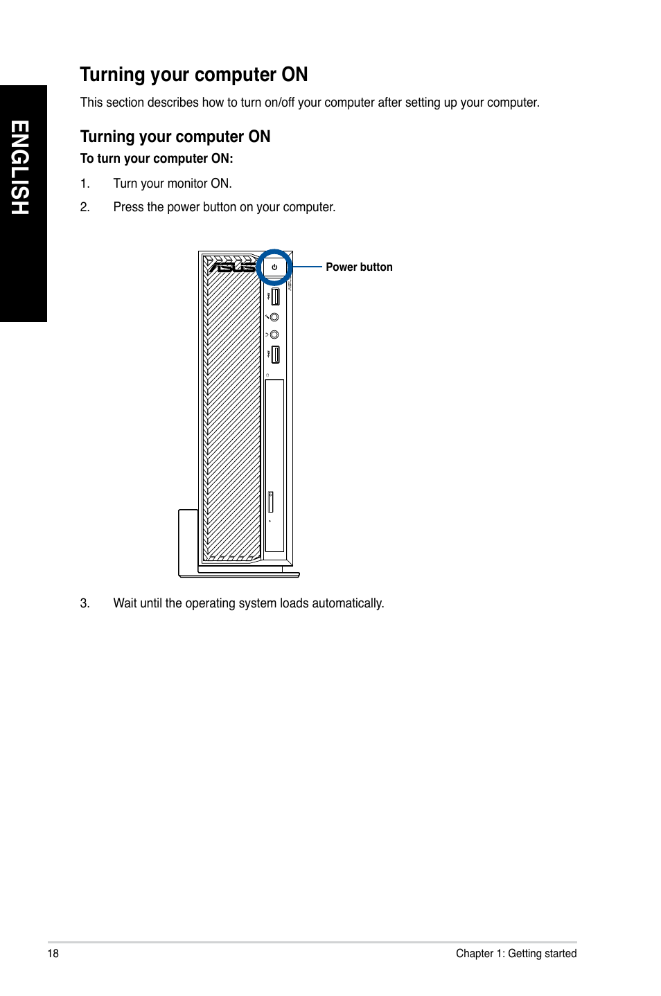 Turning your computer on, En gl is h en gl is h | Asus BT1AG User Manual | Page 18 / 77