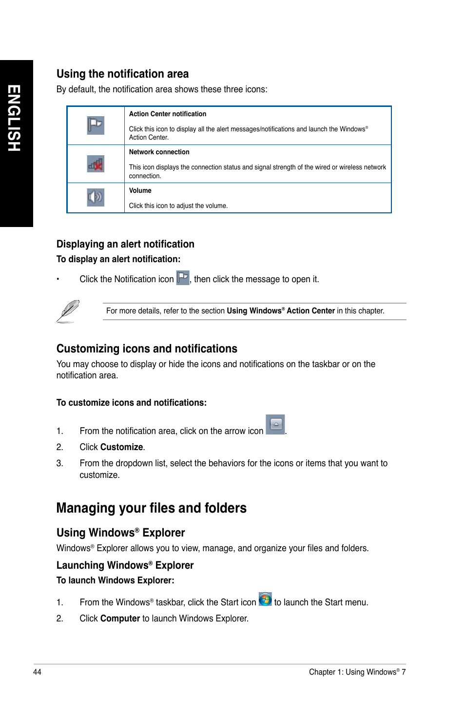 Managing your files and folders, En gl is h en gl is h en gl is h en gl is h | Asus BT1AG User Manual | Page 44 / 77