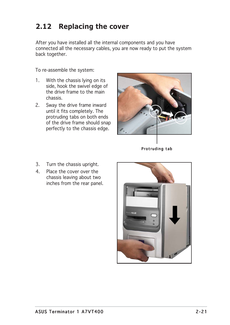 12 replacing the cover | Asus Terminator A7VT400 User Manual | Page 37 / 98