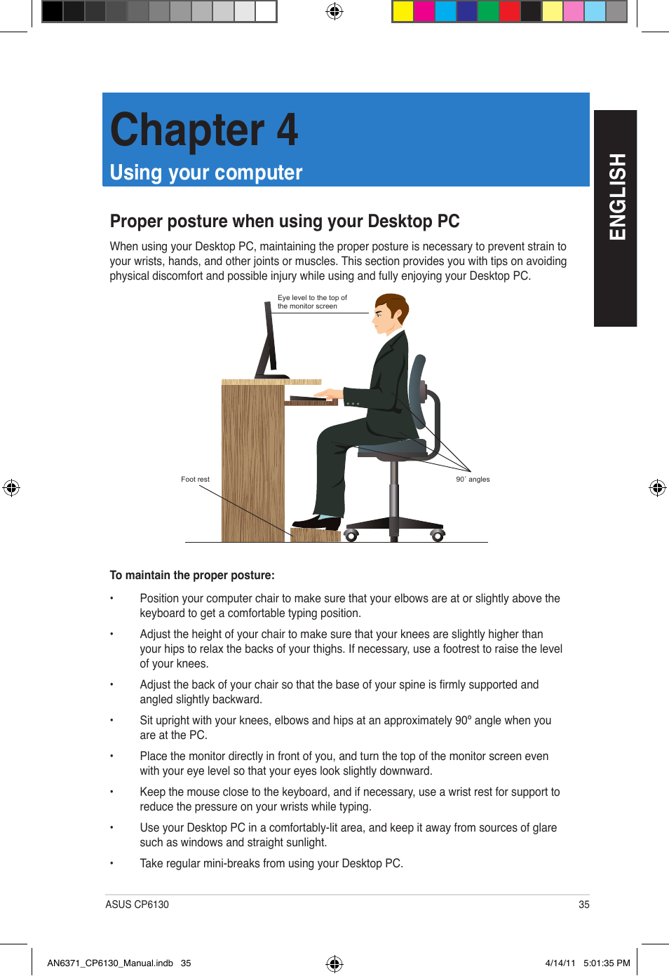 Chapter 4, En gl is h en gl is h, Using your computer | Proper posture when using your desktop pc | Asus CP6130 User Manual | Page 35 / 190