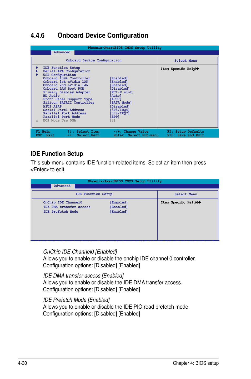 6 onboard device configuration, Ide function setup, 30 chapter 4: bios setup | Asus M2N32-SLI Premium VISTA Edition User Manual | Page 100 / 184