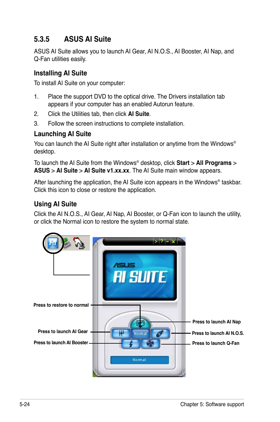 5 asus ai suite, Installing ai suite, Launching ai suite | Using ai suite | Asus M2N32-SLI Premium VISTA Edition User Manual | Page 144 / 184