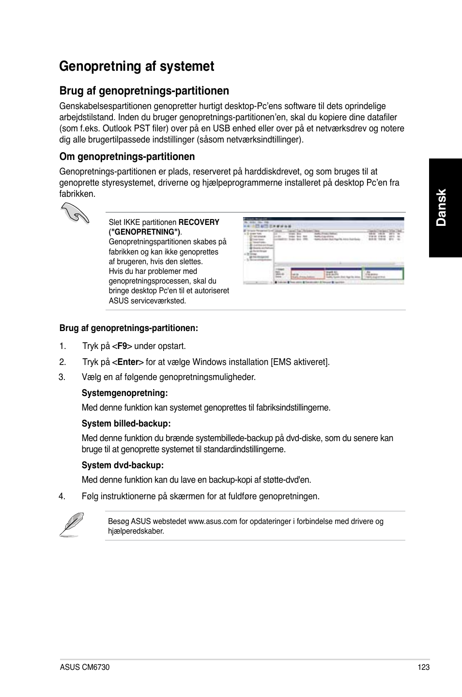 Genopretning af systemet, Dansk, Brug af genopretnings-partitionen | Asus CM6730 User Manual | Page 123 / 330