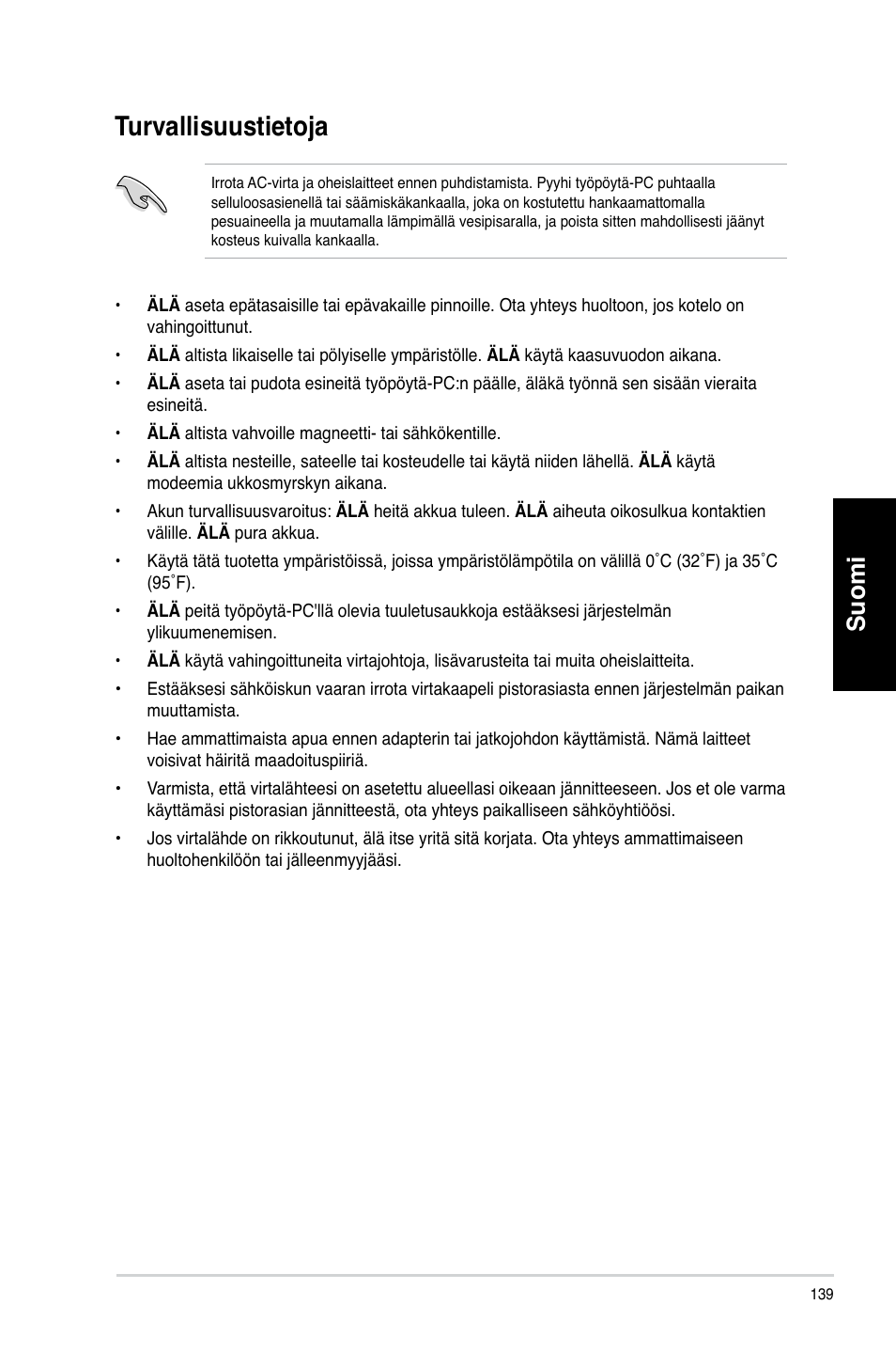 Turvallisuustietoja, Turvallisuustietoja 9, Turvallisuustieto�a | Suomi | Asus CM6730 User Manual | Page 139 / 330