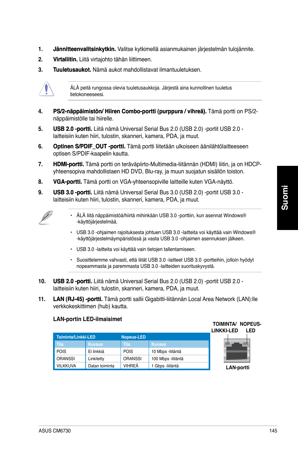 Suomi | Asus CM6730 User Manual | Page 145 / 330