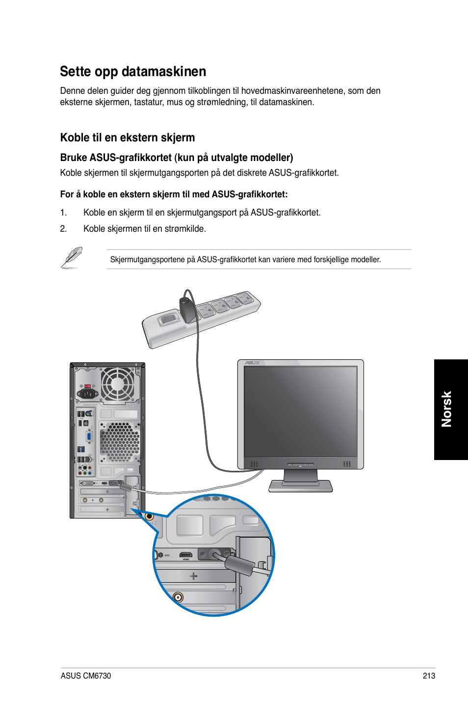 Sette opp datamaskinen, Norsk, Koble til en ekstern sk�erm | Asus CM6730 User Manual | Page 213 / 330