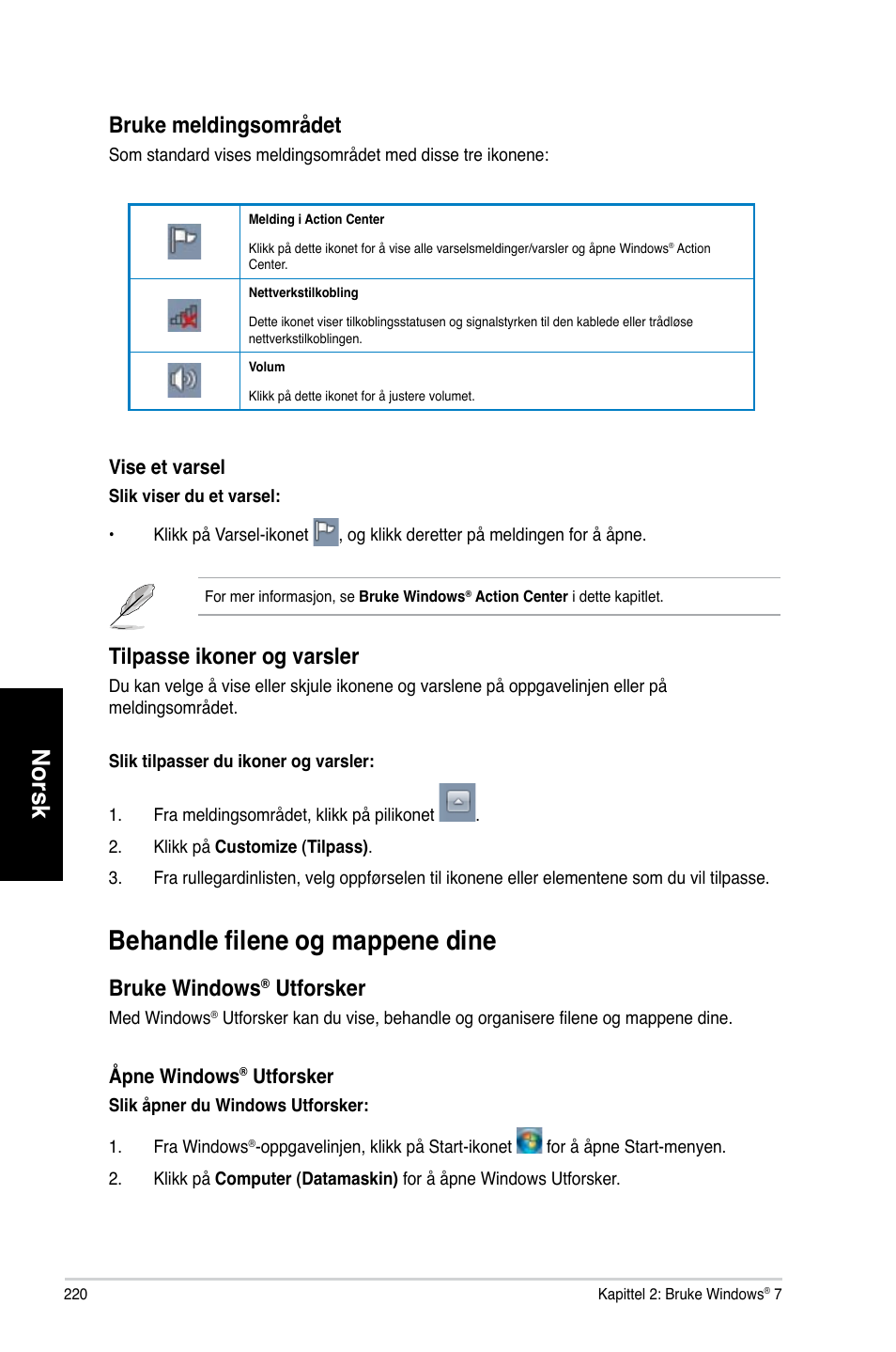 Behandle filene og mappene dine, Norsk, Bruke meldingsområdet | Tilpasse ikoner og varsler, Bruke windows, Utforsker | Asus CM6730 User Manual | Page 220 / 330