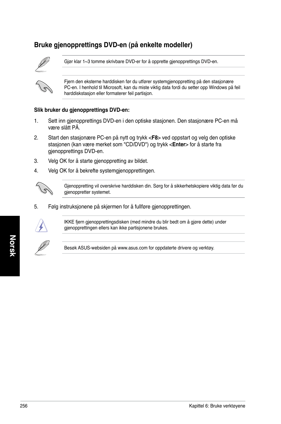 Norsk, Bruke g�enopprettings d�d-en �på enkelte modeller | Asus CM6730 User Manual | Page 256 / 330