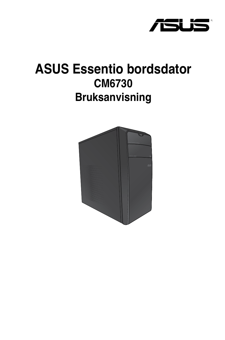 Asus essentio bordsdator | Asus CM6730 User Manual | Page 265 / 330