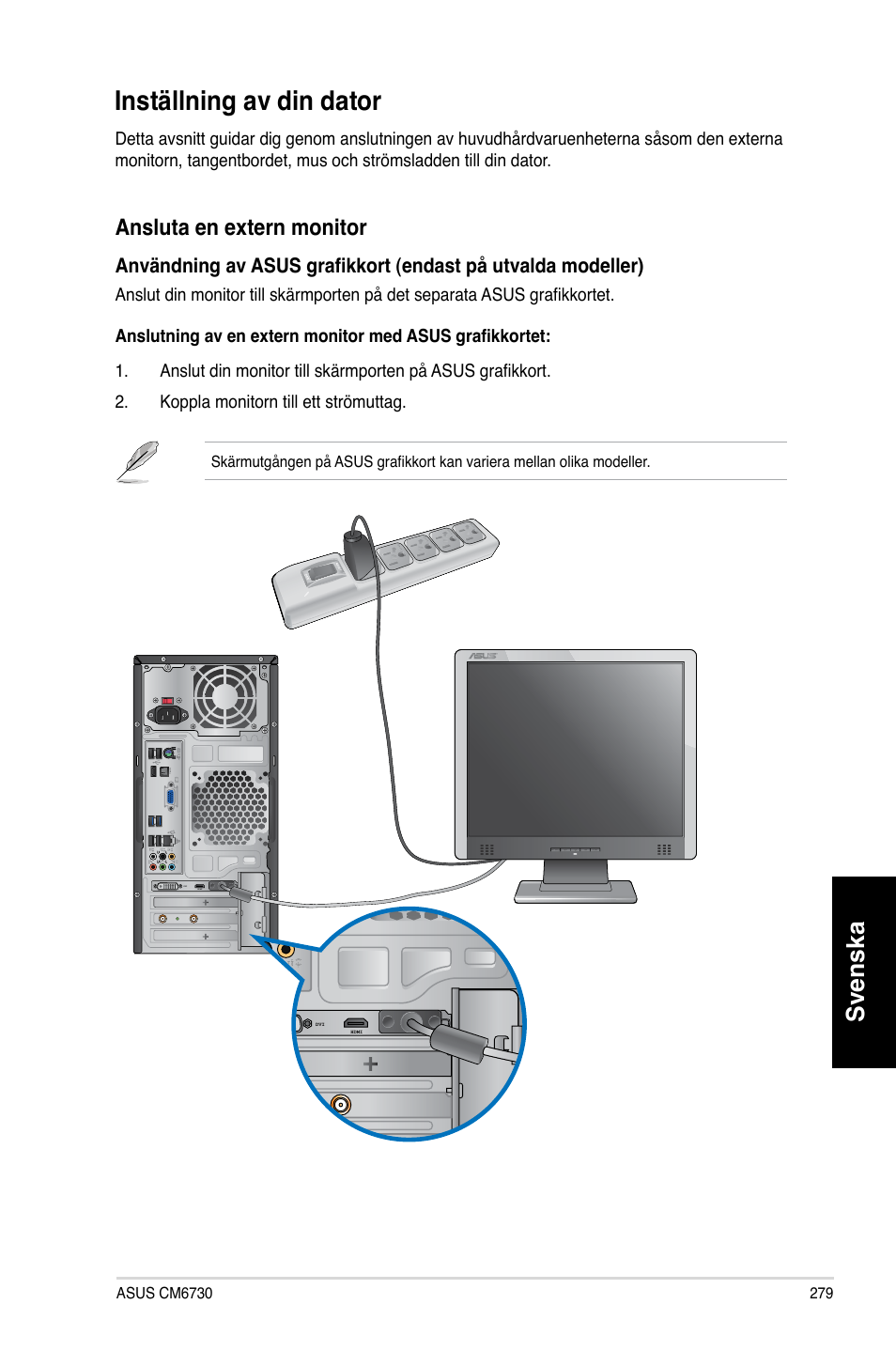 Inställning av din dator, Svenska, Ansluta en extern monitor | Asus CM6730 User Manual | Page 279 / 330