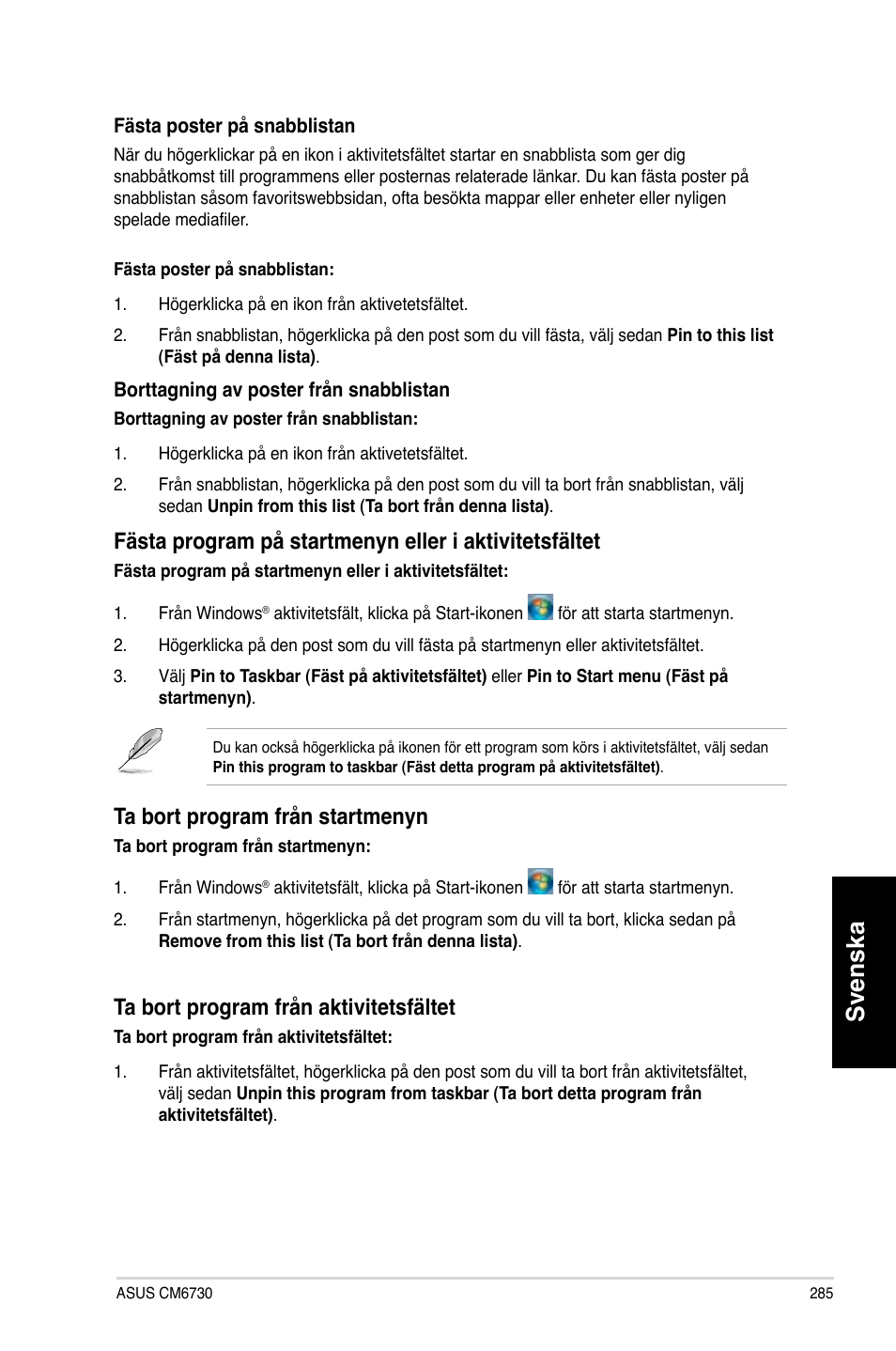 Svenska, Ta bort program från startmenyn, Ta bort program från aktivitetsfältet | Asus CM6730 User Manual | Page 285 / 330