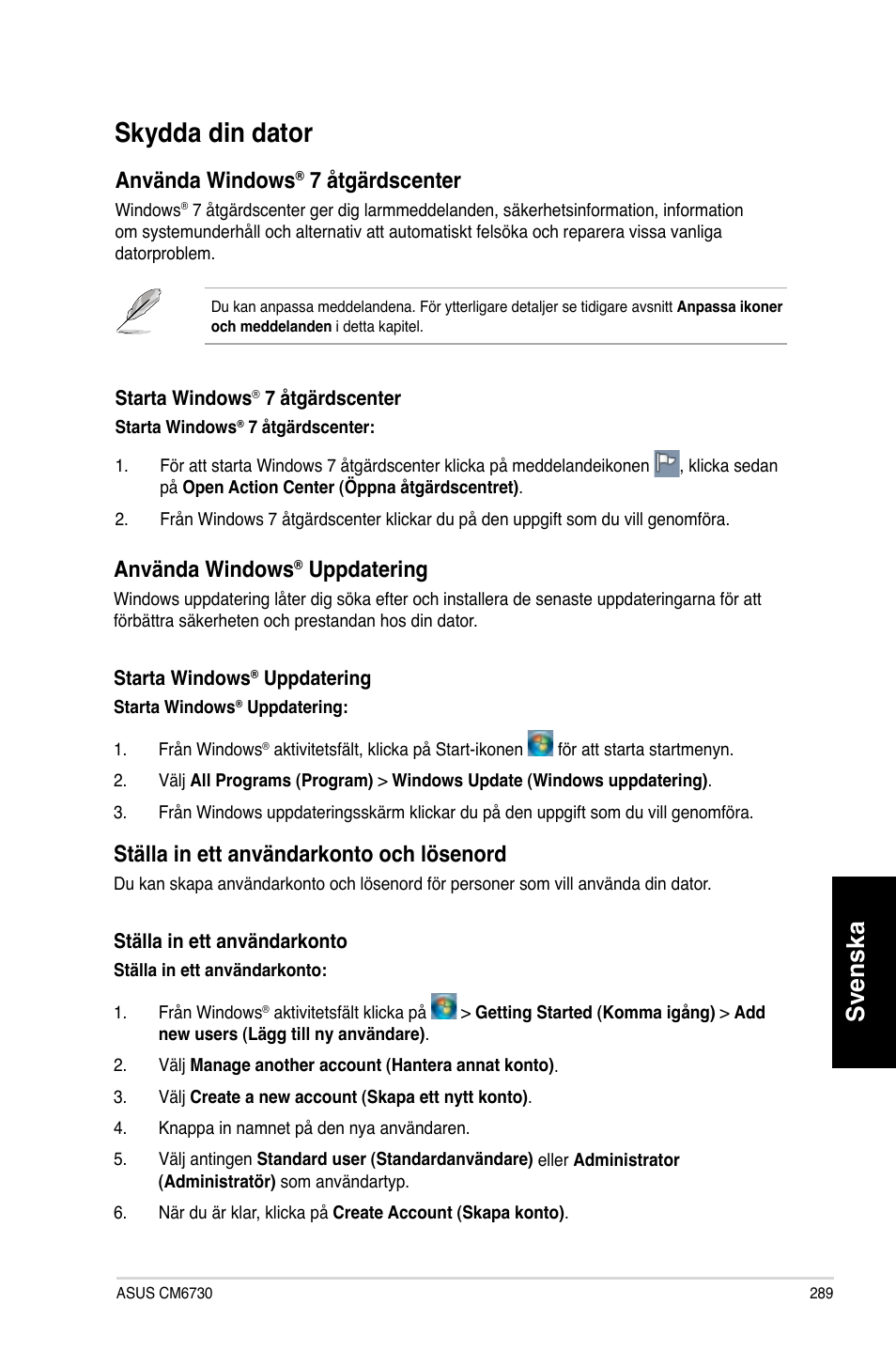 Skydda din dator, Svenska, Använda windows | 7 åtgärdscenter, Uppdatering, Ställa in ett användarkonto och lösenord | Asus CM6730 User Manual | Page 289 / 330