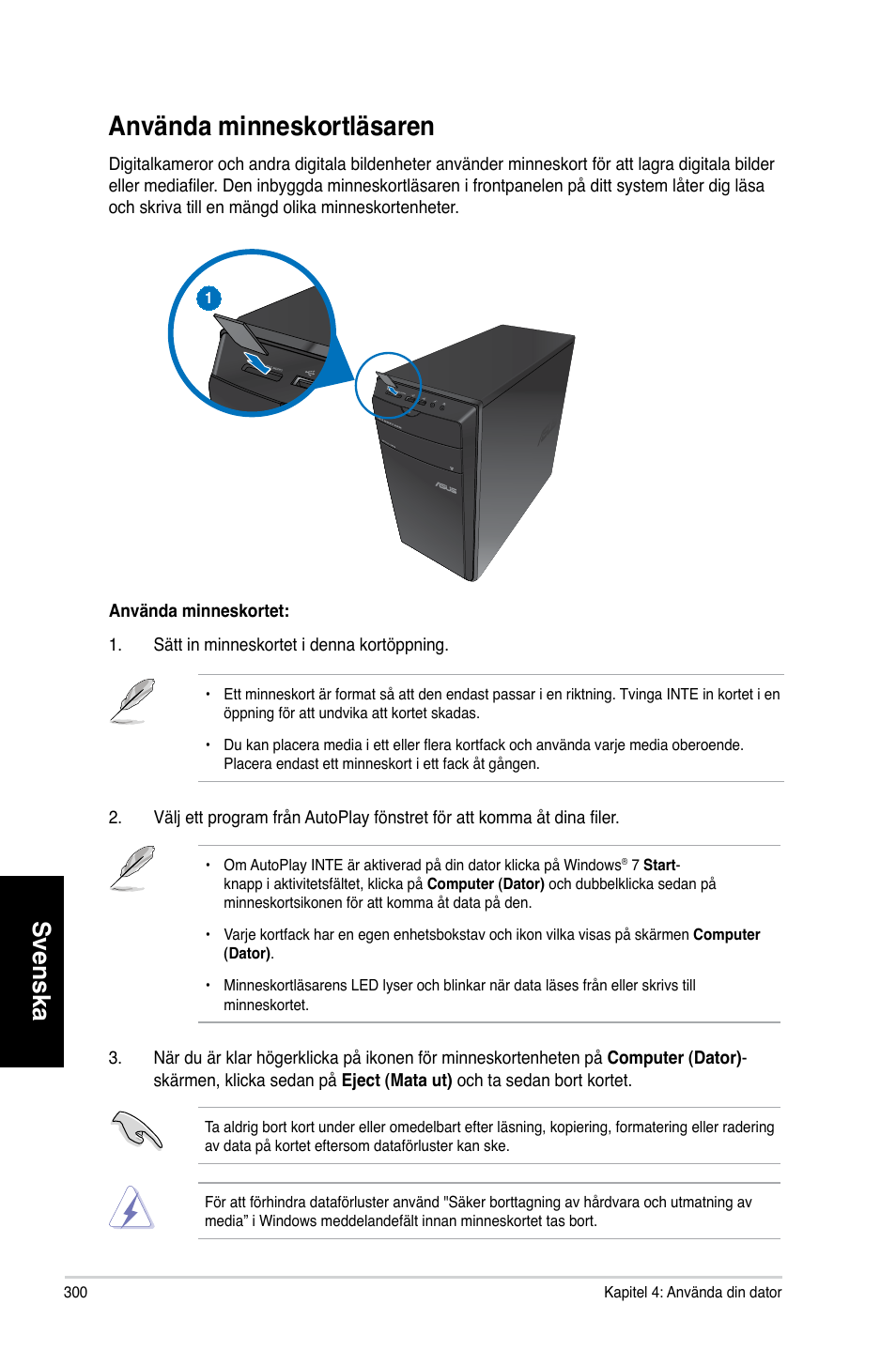 Använda minneskortläsaren, Svenska | Asus CM6730 User Manual | Page 300 / 330