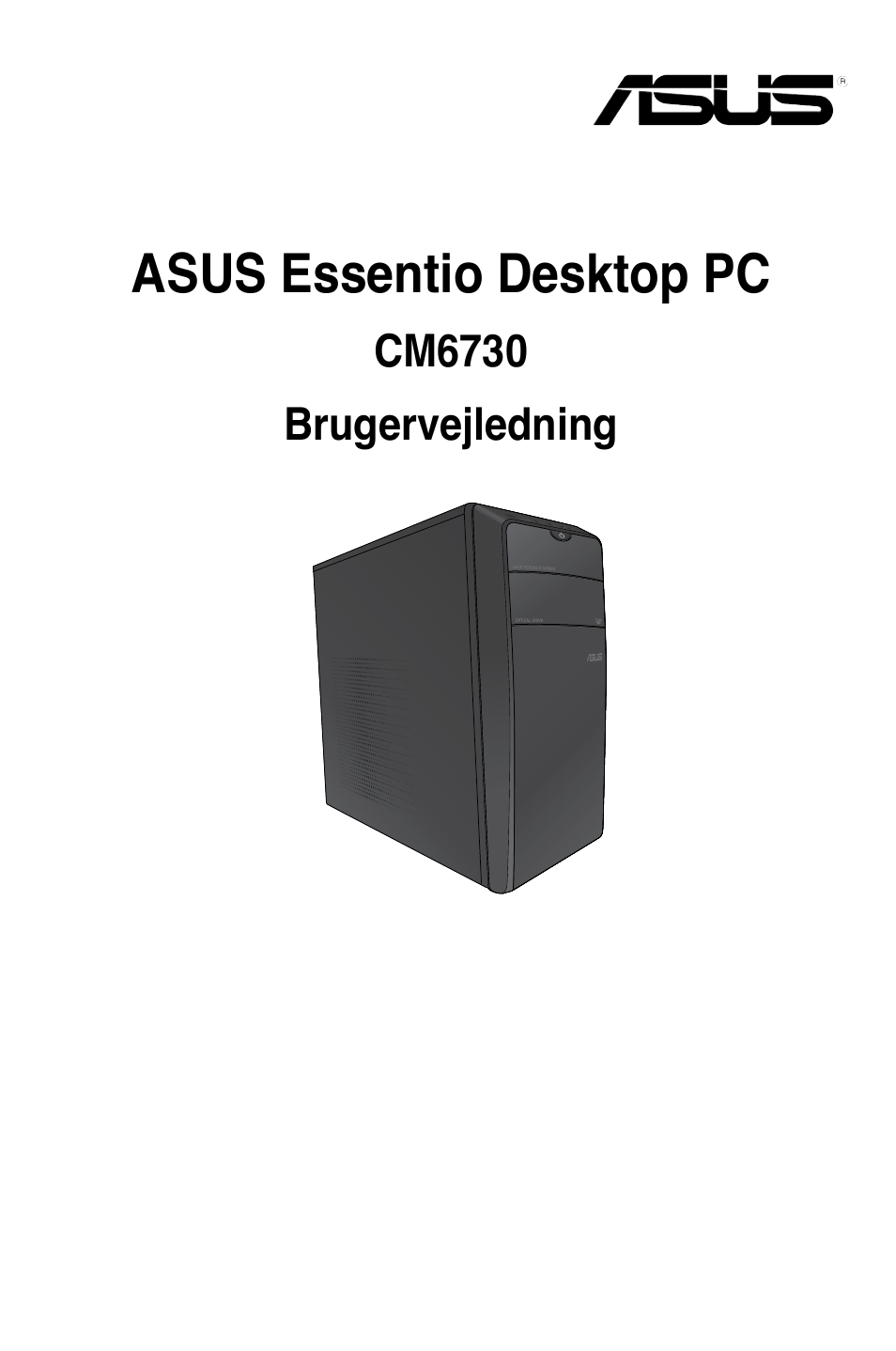 Asus essentio desktop pc | Asus CM6730 User Manual | Page 67 / 330