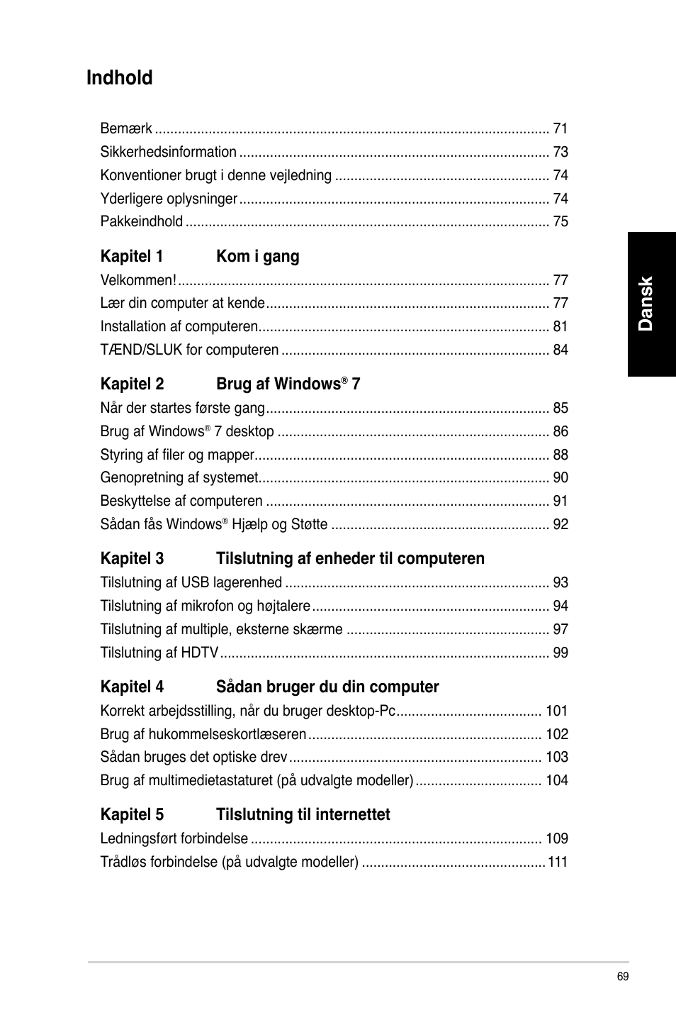 Indhold, Dansk | Asus CM6730 User Manual | Page 69 / 330