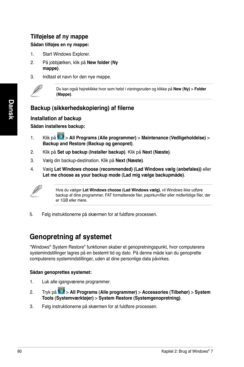 Genopretning af systemet, Dansk, Tilfø�else af ny mappe | Backup �sikkerhedskopiering� af filerne | Asus CM6730 User Manual | Page 90 / 330