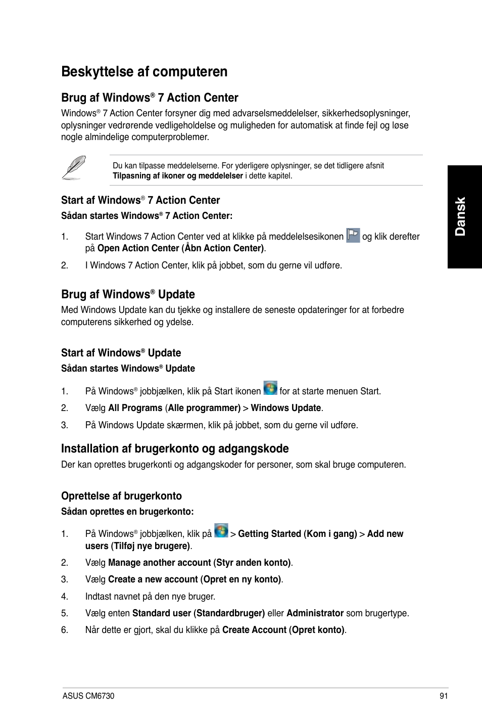 Beskyttelse af computeren, Dansk, Brug af windows | 7 action center, Update, Installation af brugerkonto og adgangskode | Asus CM6730 User Manual | Page 91 / 330