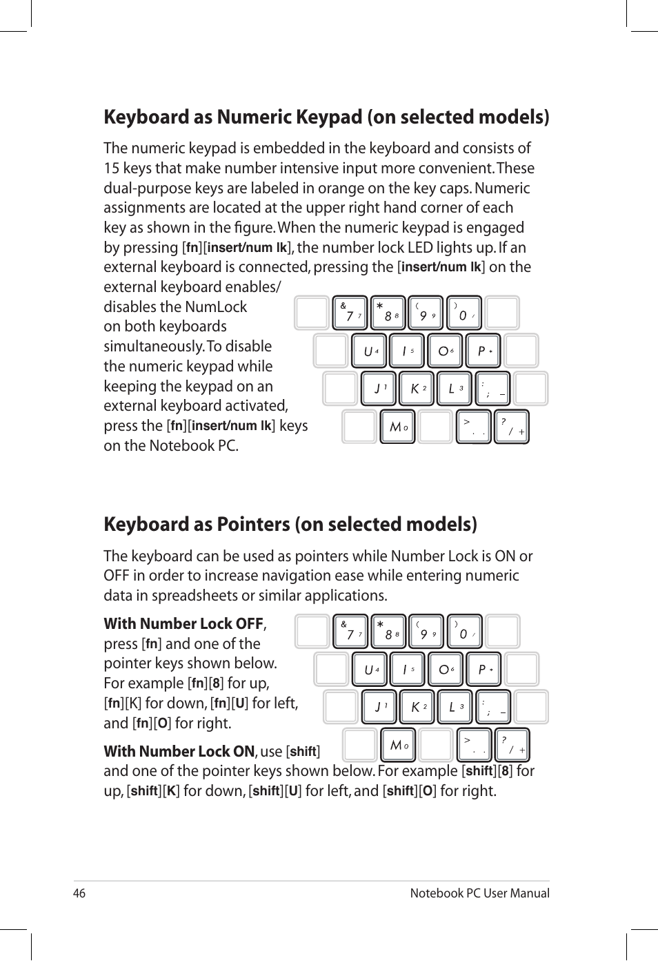 Keyboard as numeric keypad (on selected models), Keyboard as pointers (on selected models) | Asus U58CM User Manual | Page 46 / 119