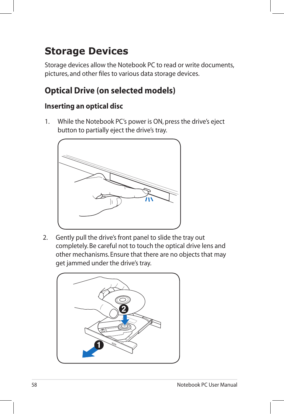 Storage devices, Optical drive (on selected models) | Asus U58CM User Manual | Page 58 / 119