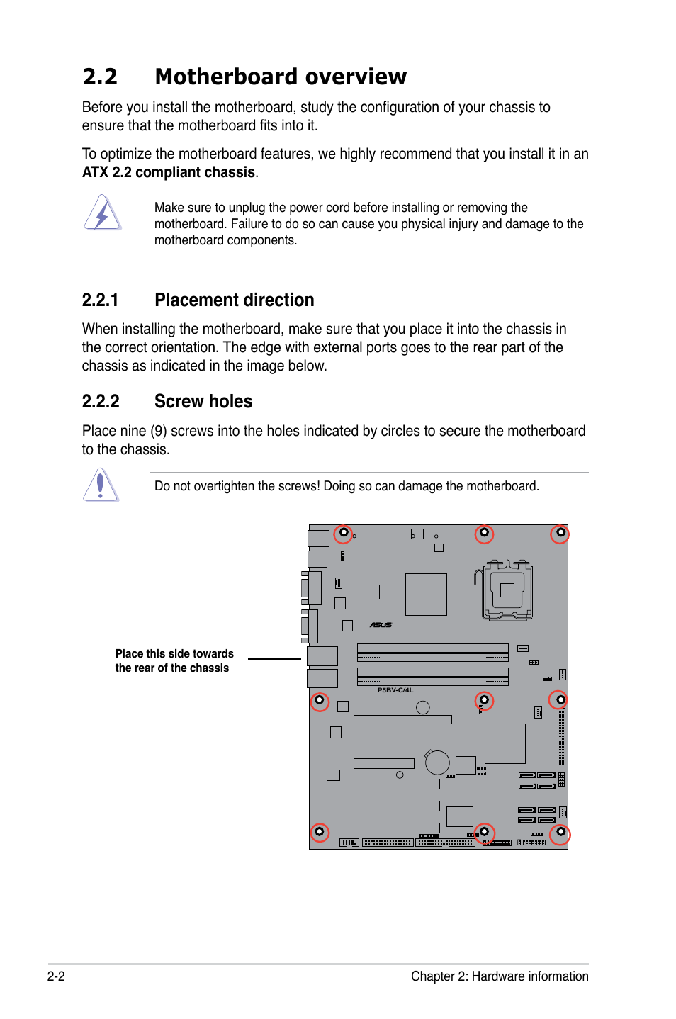 2 motherboard overview, 1 placement direction, 2 screw holes | Asus P5BV-C User Manual | Page 22 / 161