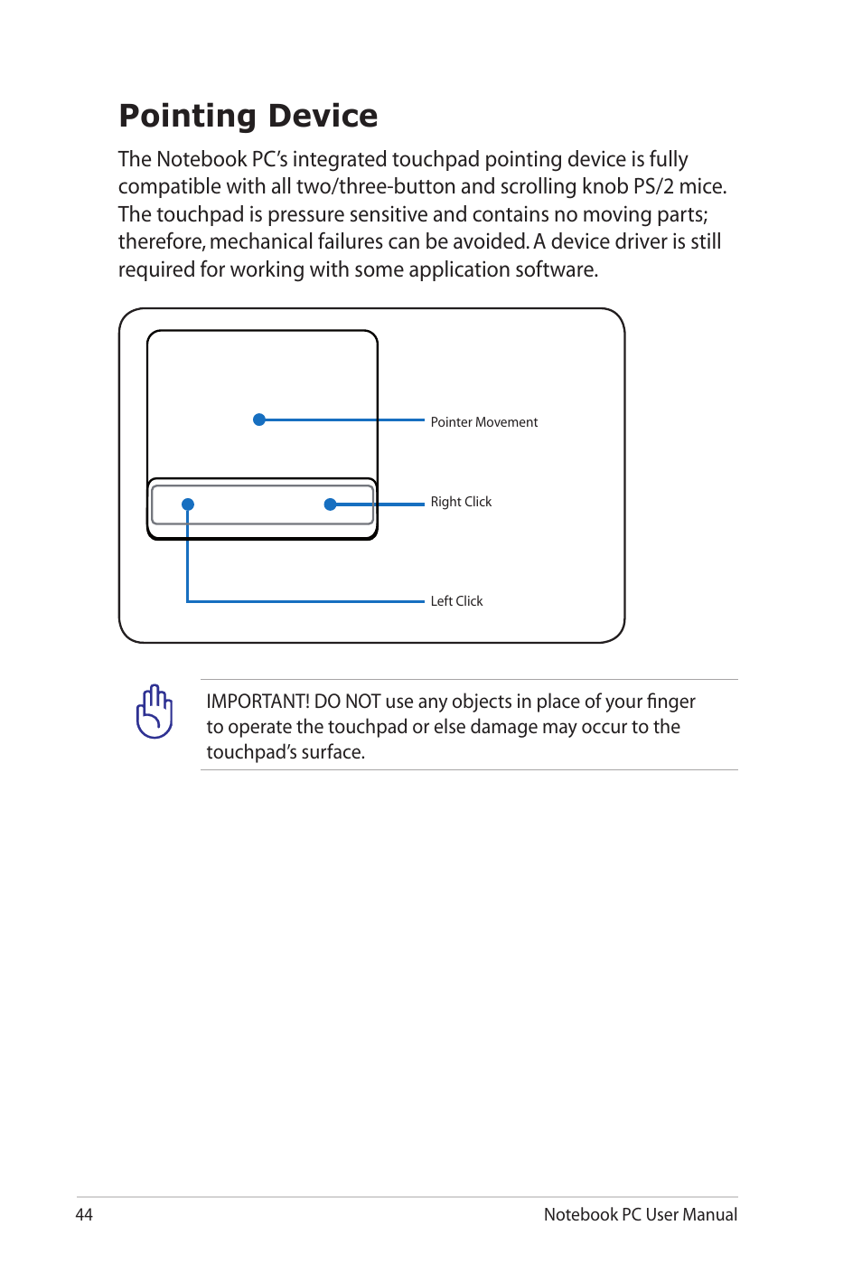 Pointing device | Asus UL20FT User Manual | Page 44 / 104