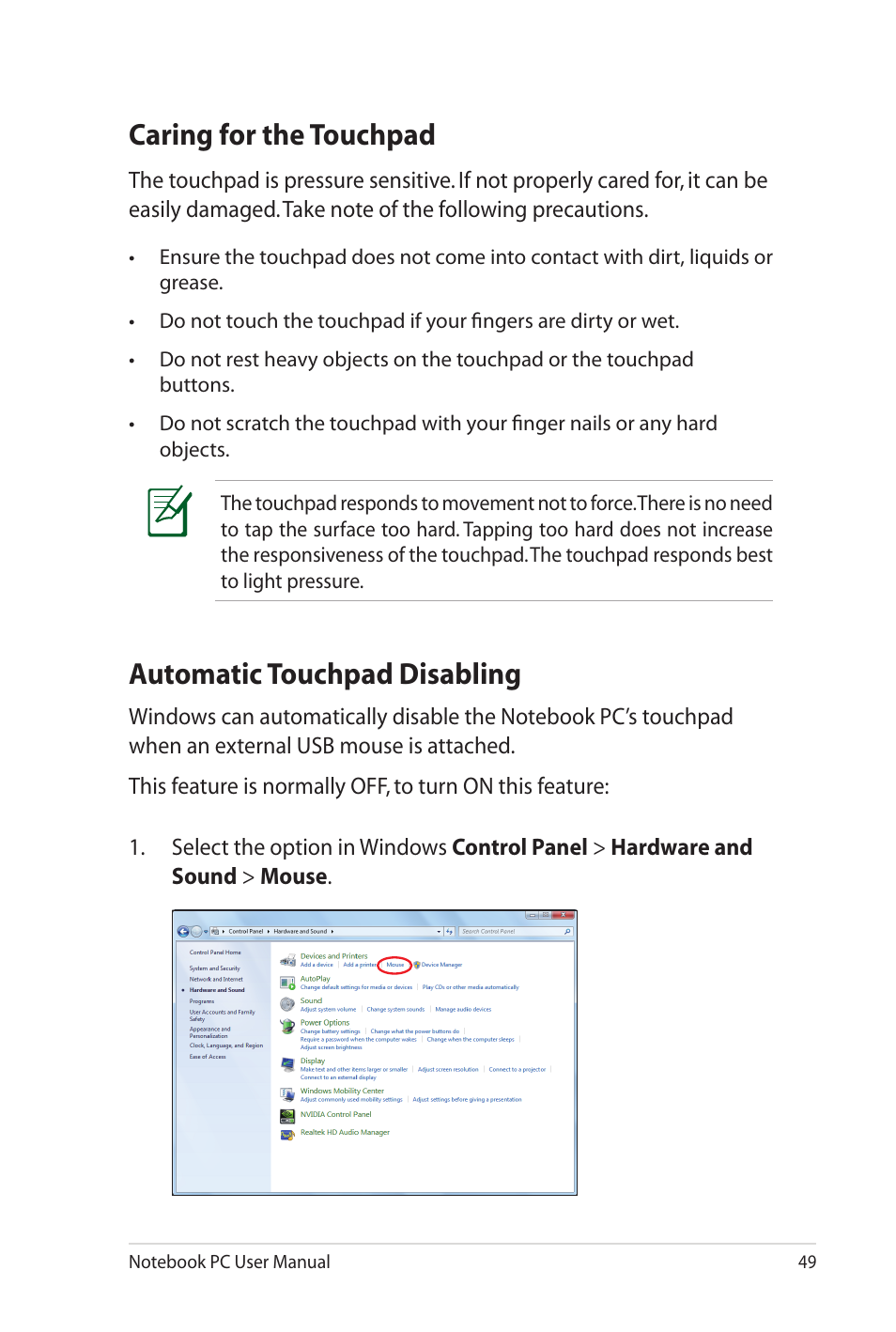 Caring for the touchpad, Automatic touchpad disabling | Asus UL20FT User Manual | Page 49 / 104