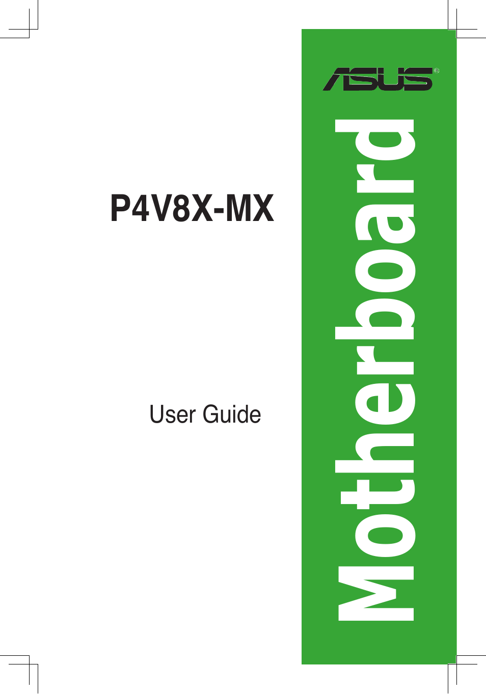 Asus P4V8X-MX User Manual | 71 pages