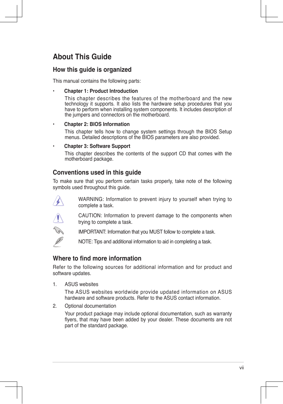 About this guide, Where to ﬁnd more information, How this guide is organized | Conventions used in this guide | Asus P4V8X-MX User Manual | Page 7 / 71