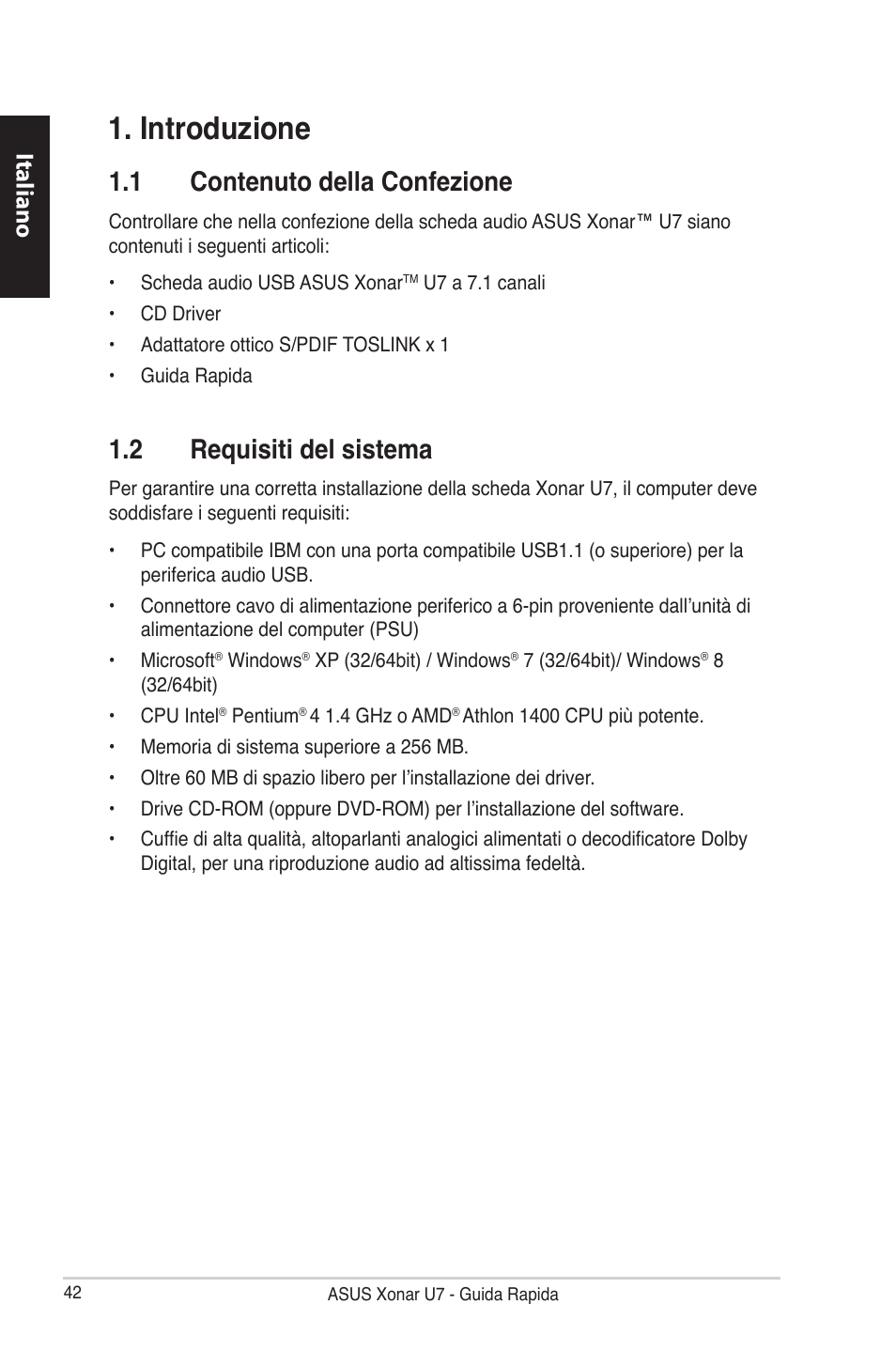 Introduzione, 1 contenuto della confezione, 2 requisiti del sistema | Italiano | Asus Xonar U7 User Manual | Page 42 / 119