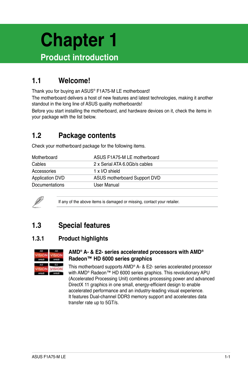 Chapter 1: product introduction, 1 welcome, 2 package contents | 3 special features, 1 product highlights, Product introduction, Welcome! -1, Package contents -1, Special features -1 1.3.1, Product highlights -1 | Asus F1A75-M LE User Manual | Page 13 / 66