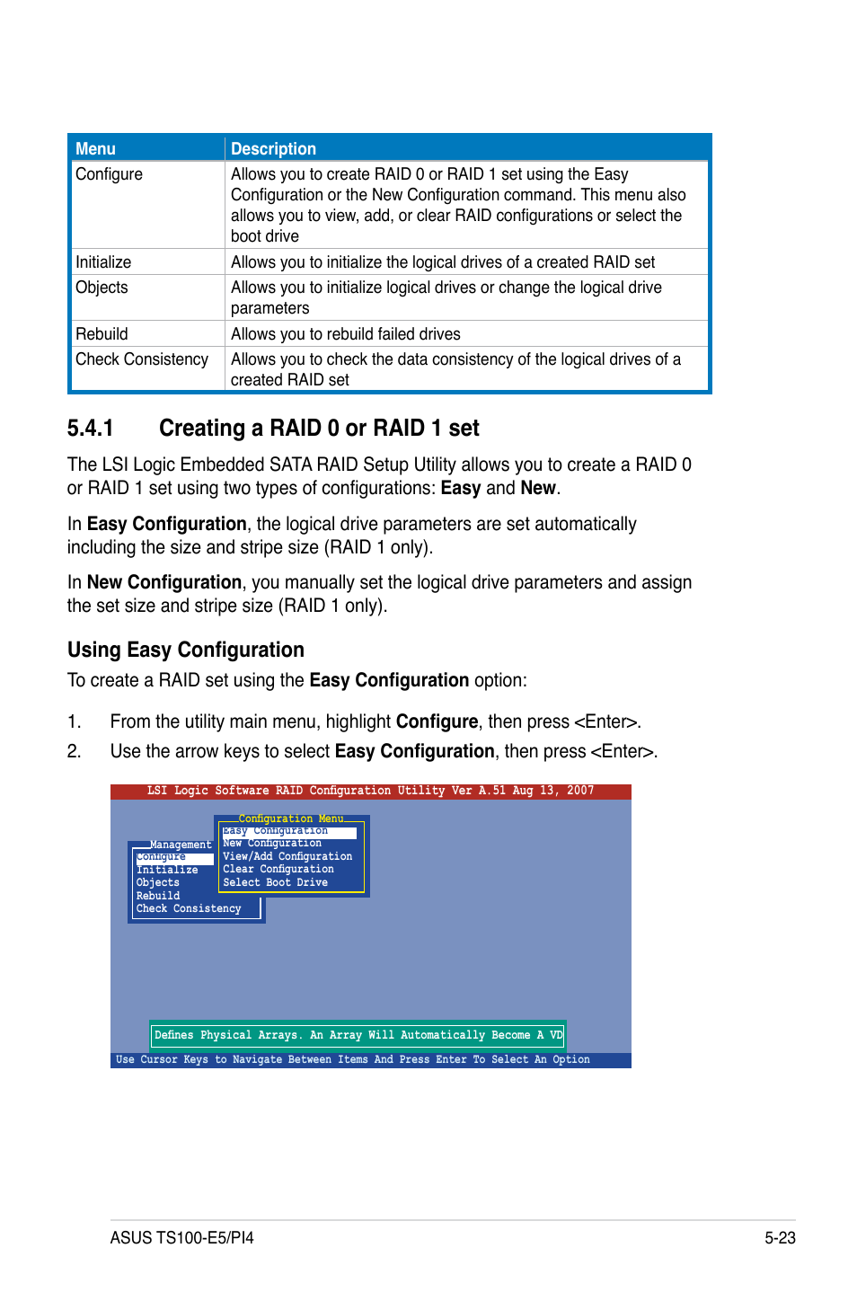1 creating a raid 0 or raid 1 set, Creating a raid 0 or raid 1 set -23, Using easy configuration | Asus TS100-E5/PI4 User Manual | Page 113 / 166