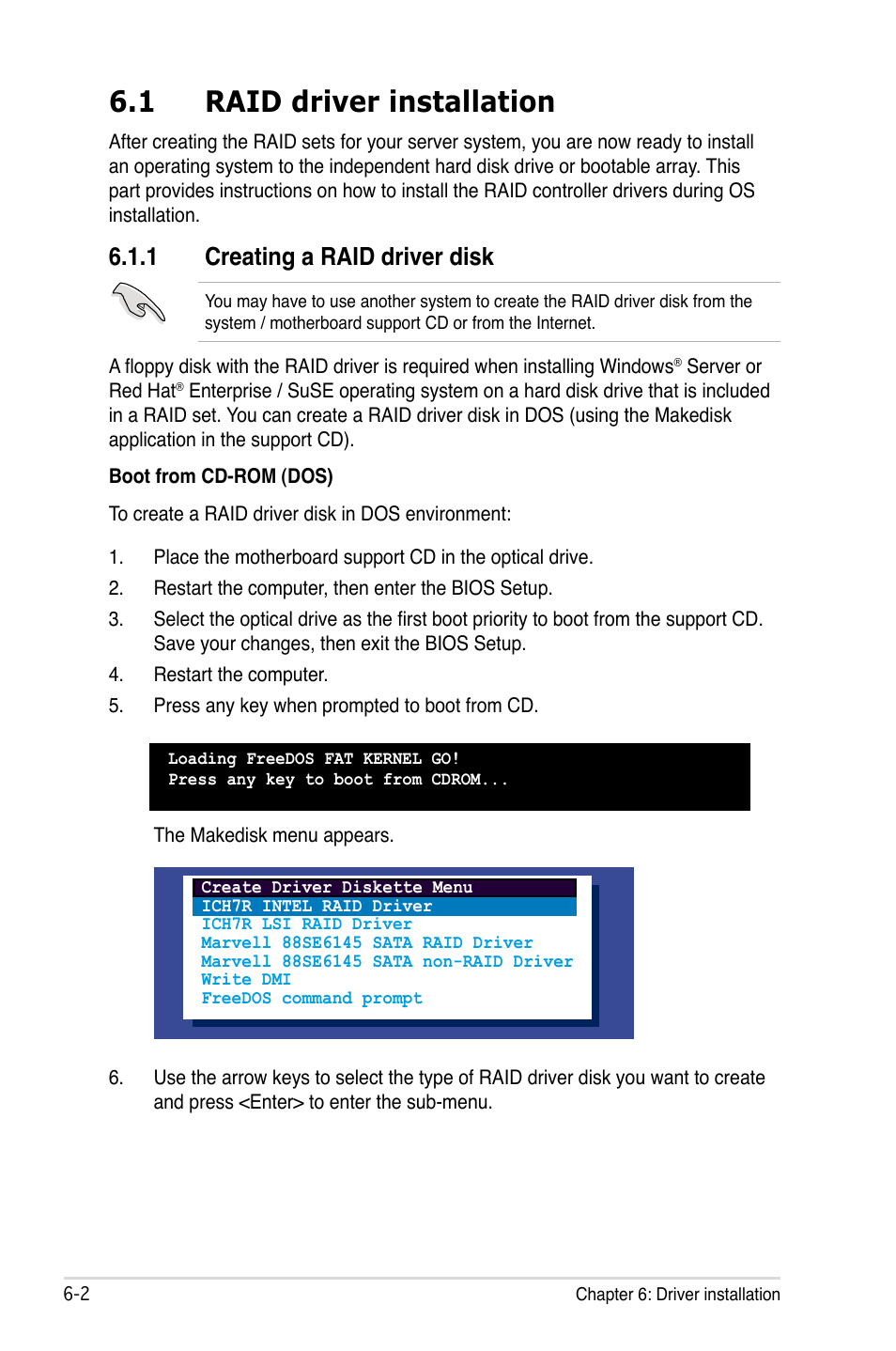 1 raid driver installation, 1 creating a raid driver disk, Raid driver installation -2 6.1.1 | Creating a raid driver disk -2 | Asus TS100-E5/PI4 User Manual | Page 140 / 166