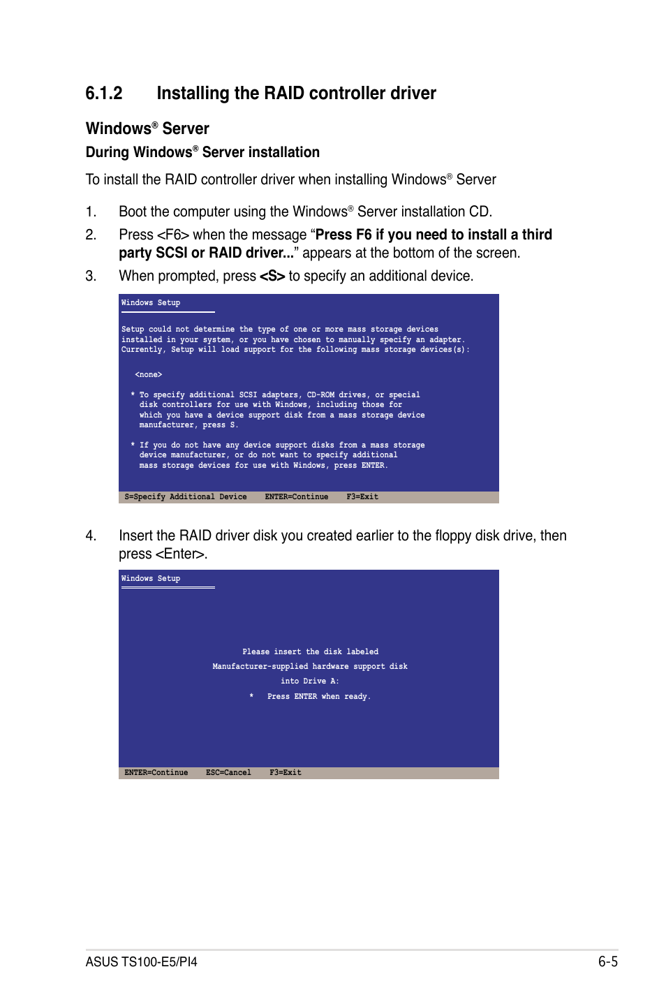 2 installing the raid controller driver, Installing the raid controller driver -5, Windows | Server, During windows, Server 1. boot the computer using the windows | Asus TS100-E5/PI4 User Manual | Page 143 / 166