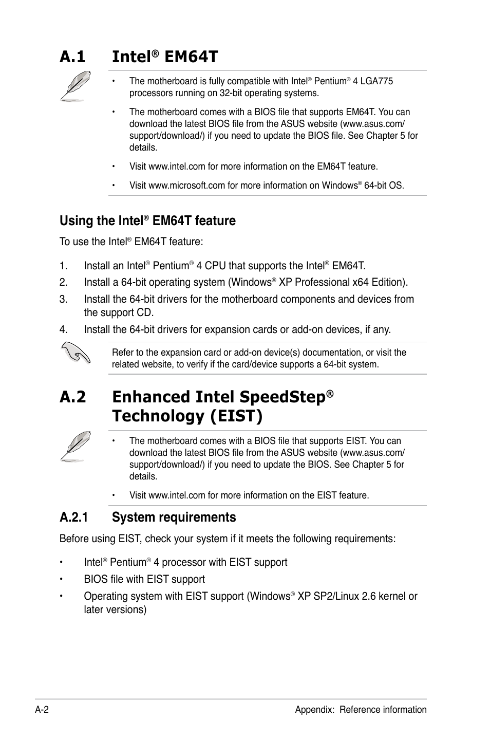 A.1 intel® em64t, Using the intel® em64t feature, A.2 enhanced intel speedstep® technology (eist) | A.2.1 system requirements, Intel, Using the intel, Enhanced intel speedstep, Technology (eist) ........................a-2, A.2.1, A.1 intel | Asus TS100-E5/PI4 User Manual | Page 162 / 166