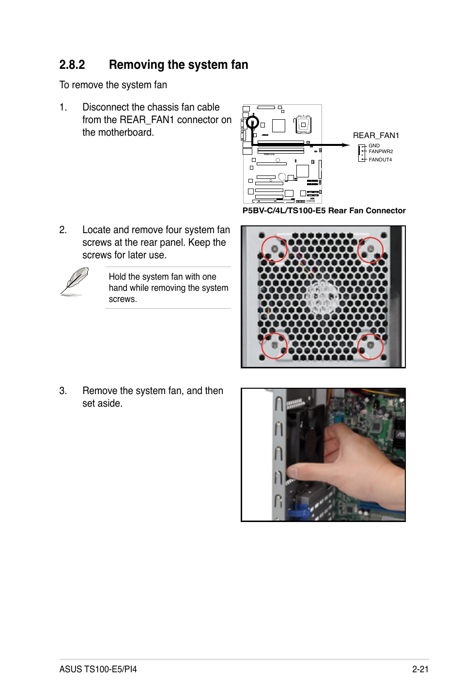 2 removing the system fan, Removing the system fan -21 | Asus TS100-E5/PI4 User Manual | Page 39 / 166