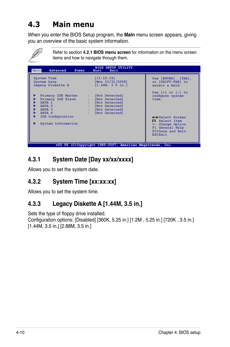 3 main menu, 1 system date [day xx/xx/xxxx, 2 system time [xx:xx:xx | 3 legacy diskette a [1.44m, 3.5 in, Main menu -10 4.3.1, System date -10, System time -10, Legacy diskette a -10, Allows you to set the system date, Allows you to set the system time | Asus TS100-E5/PI4 User Manual | Page 66 / 166