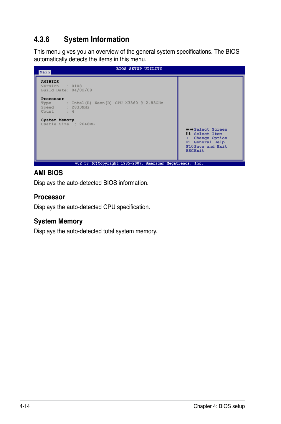 6 system information, System information -14, Ami bios | Processor, Displays the auto-detected bios information, Displays the auto-detected cpu specification | Asus TS100-E5/PI4 User Manual | Page 70 / 166