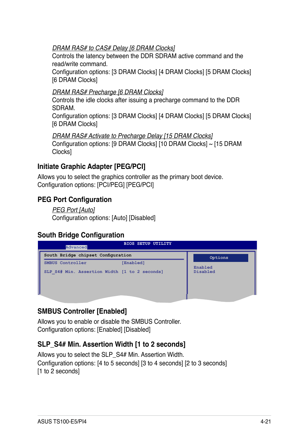 Slp_s4# min. assertion width [1 to 2 seconds, Initiate graphic adapter [peg/pci, Peg port configuration | Asus TS100-E5/PI4 User Manual | Page 77 / 166