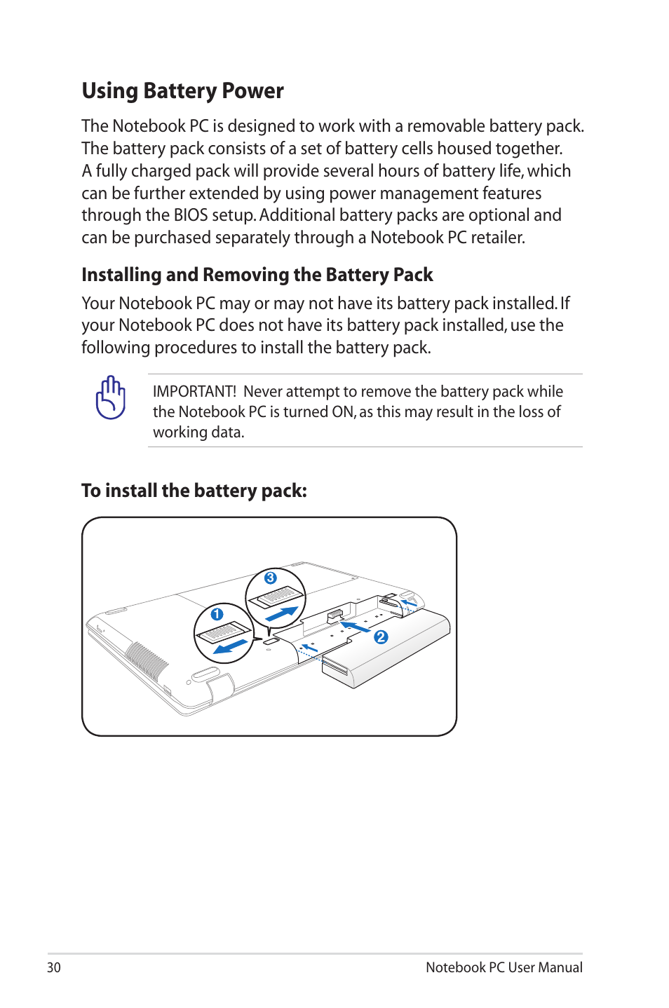 Using battery power, Installing and removing the battery pack | Asus X73SD User Manual | Page 30 / 116