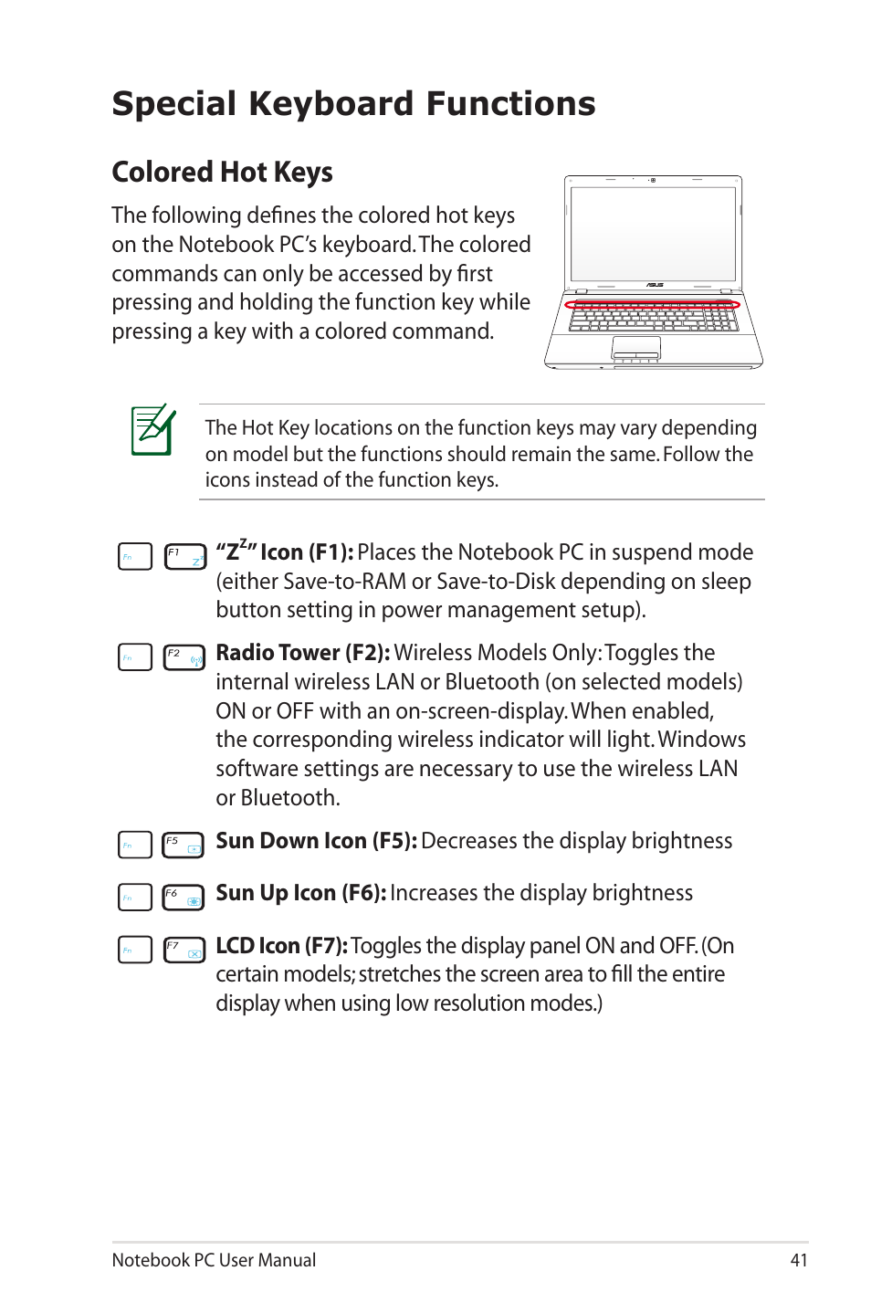 Special keyboard functions, Colored hot keys | Asus X73SD User Manual | Page 41 / 116