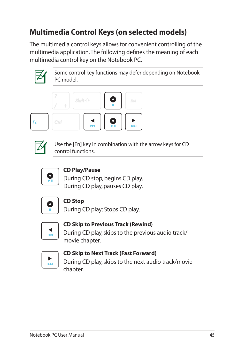 Multimedia control keys (on selected models) | Asus X73SD User Manual | Page 45 / 116