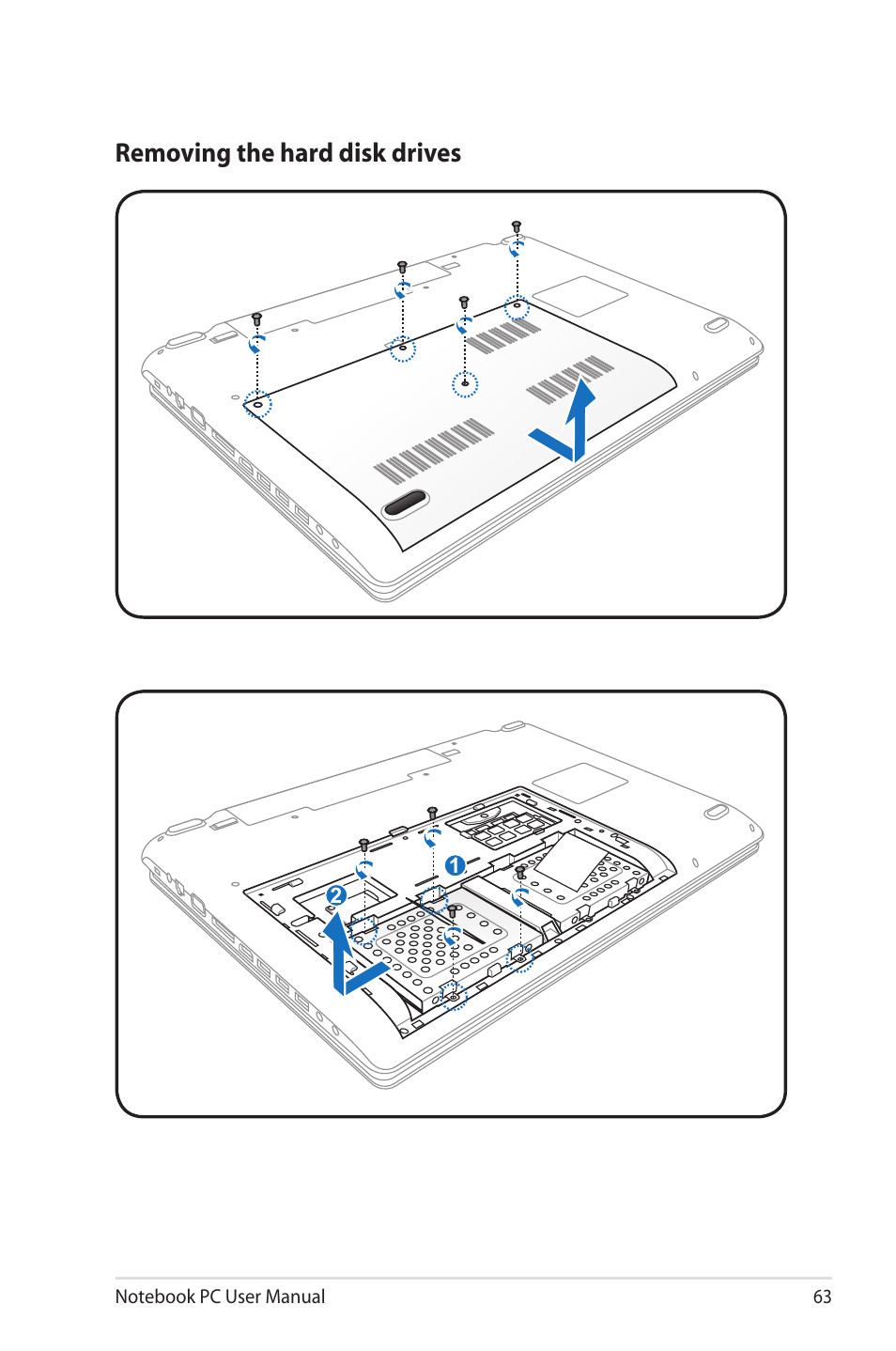 Removing the hard disk drives | Asus X73SD User Manual | Page 63 / 116