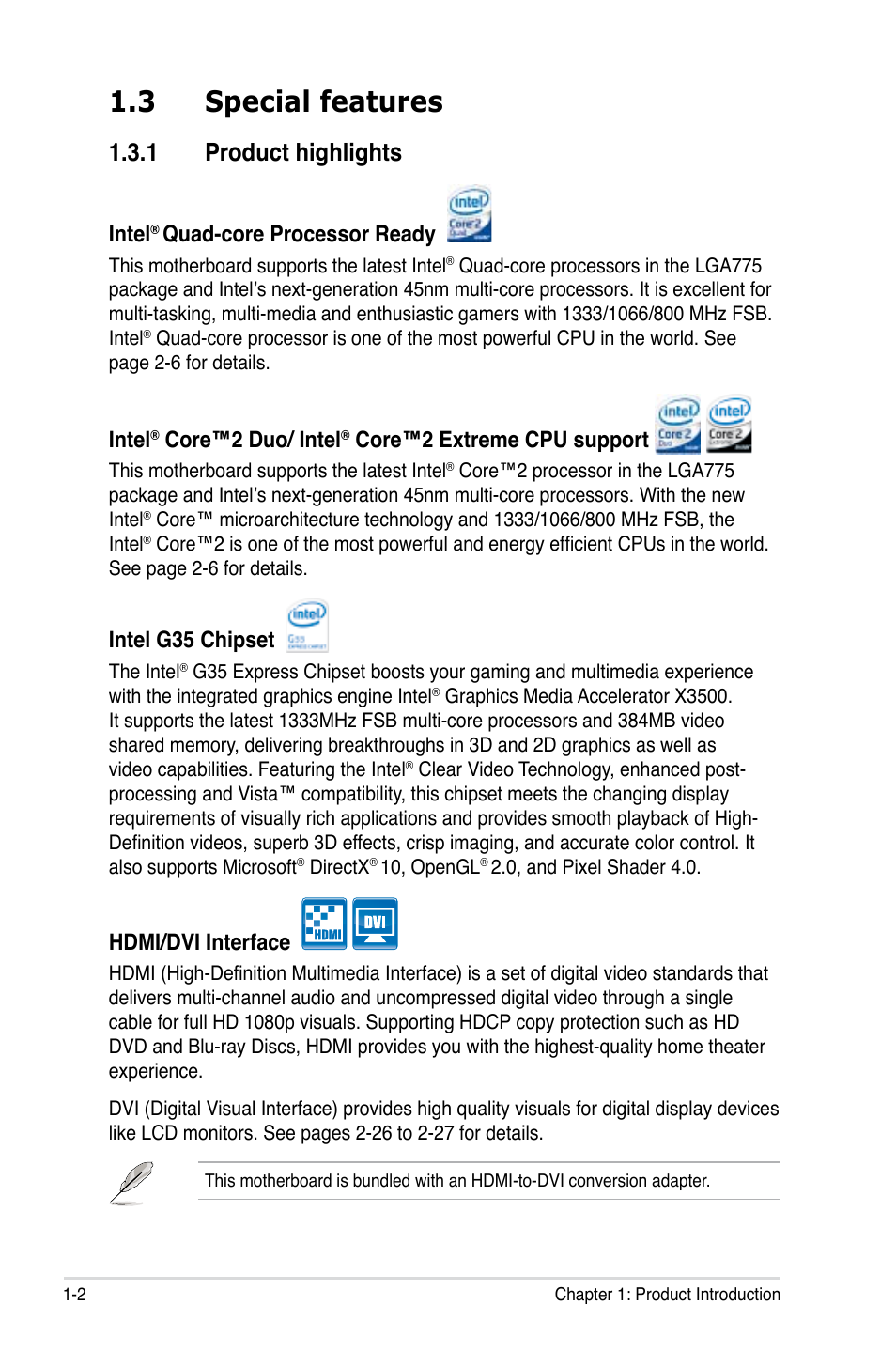 3 special features, 1 product highlights, Intel | Quad-core processor ready, Core™2 duo/ intel, Core™2 extreme cpu support, Intel g35 chipset, Hdmi/dvi interface | Asus P5E-V HDMI User Manual | Page 18 / 162