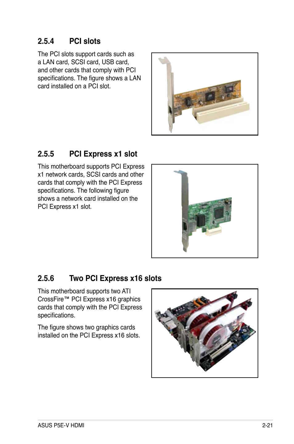 4 pci slots, 5 pci express x1 slot, 6 two pci express x16 slots | Asus P5E-V HDMI User Manual | Page 47 / 162